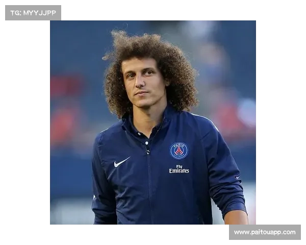 大卫路易斯未入选国家队的原因深度解析与未来展望 大卫路易斯未入选国家队的原因深度解析与未来展望