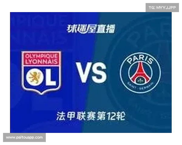 不可错过的法甲联赛决赛精彩时刻与直播时间全面揭秘